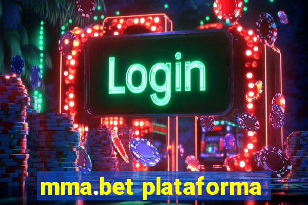 mma.bet plataforma